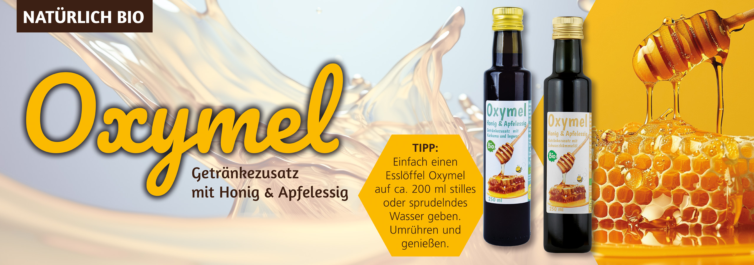 Probieren Sie den Getränkezusatz Oxymel