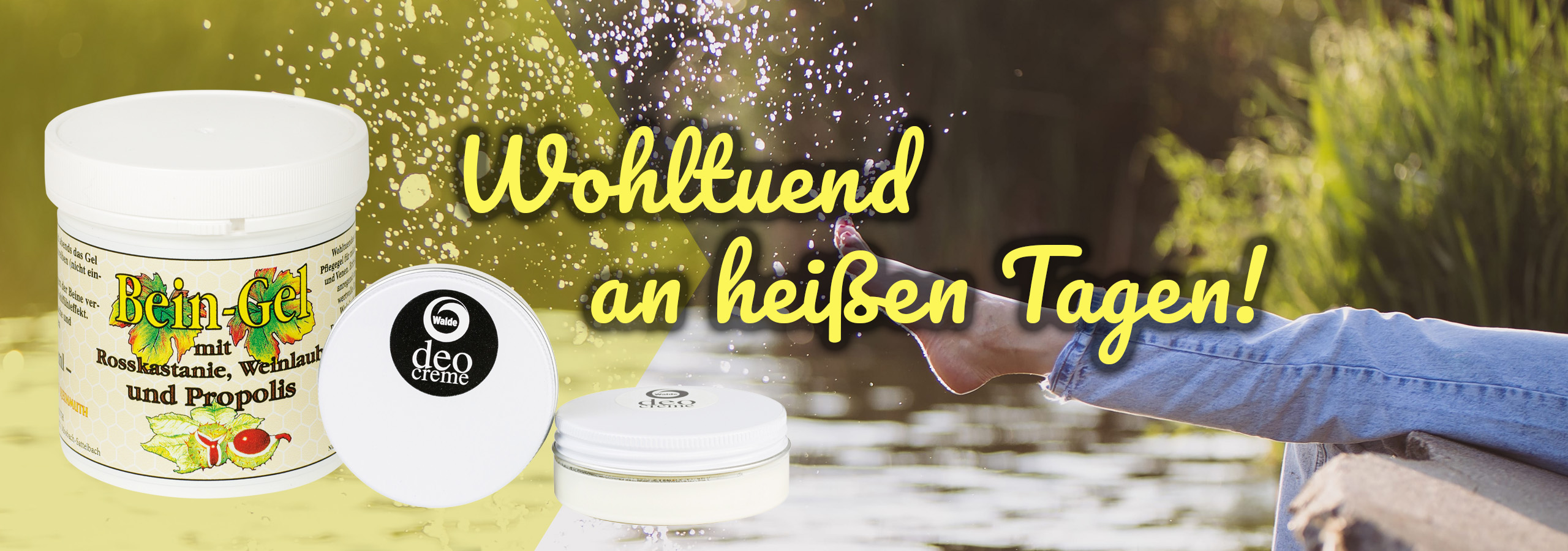 Wohltuend an heißen Tagen