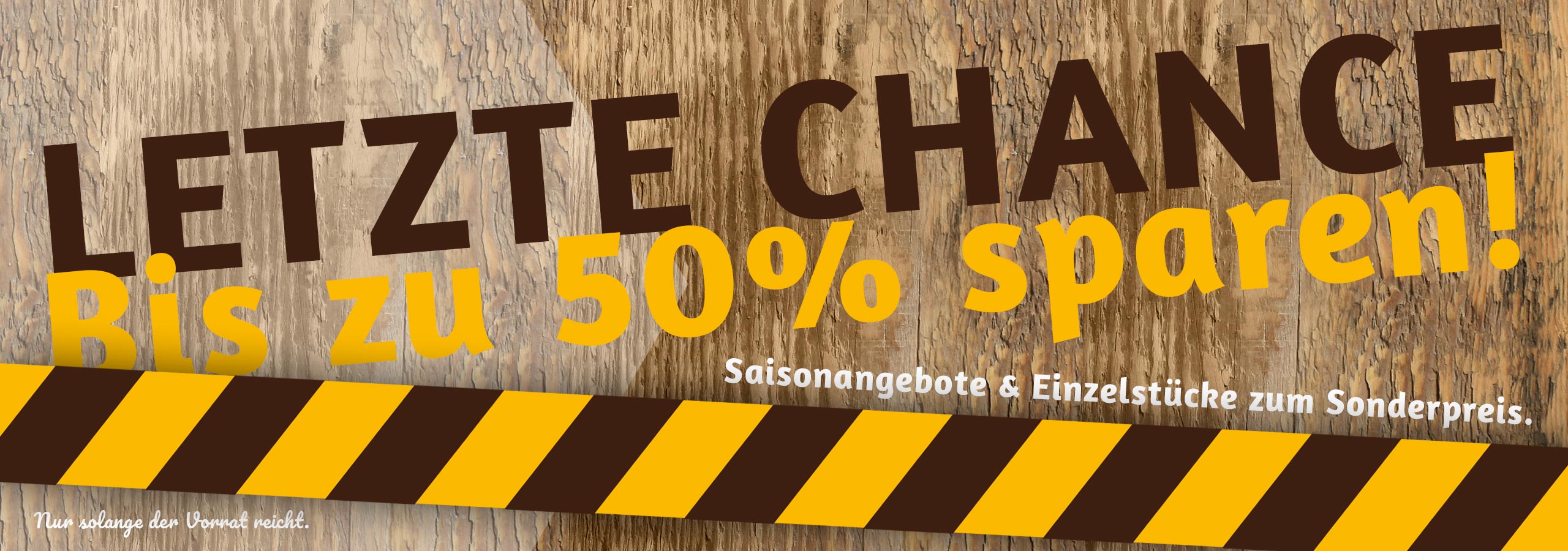 Letzte Chance – Produkte mit bis zu 50% Rabatt